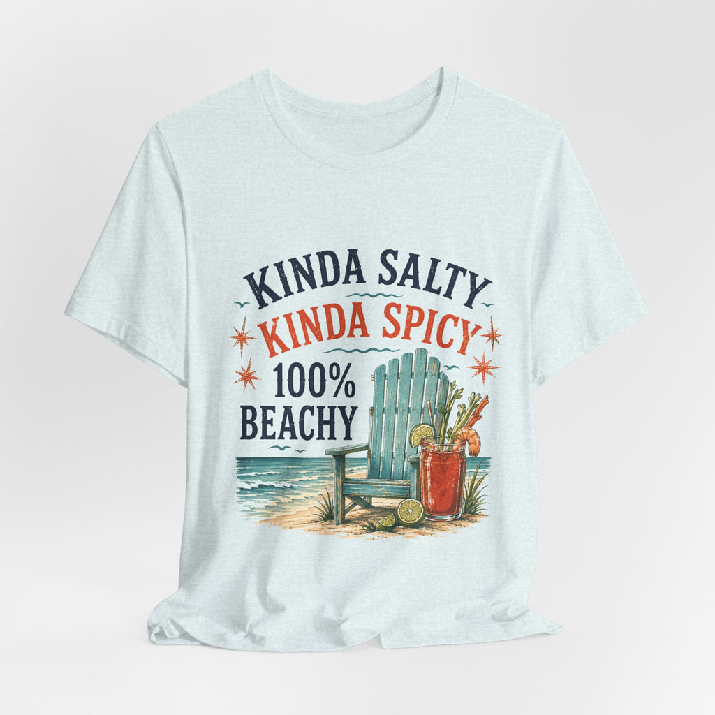 Beachy Graphic Tee - "Kinda Salty, Kinda Spicy, 100% Beachy"